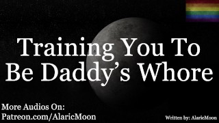 M4M Erotic Audio For Men Very Degrading Training You To Be Daddy's Whore