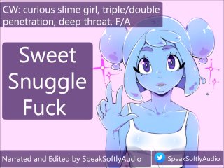 A Sweet Slime GirlDouble/Triple Penetrates You F/A (Audio Fix)