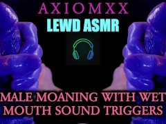 (LEWD ASMR) Male Moaning With Wet Mouth Sounds - Erotic Fantasy Audio - JOI - Wet ASMR