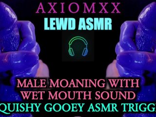 (Lewd Asmr) Heavy Male Moaning With Mouth Sounds (And Wet Squishy Asmr Triggers) - Joi