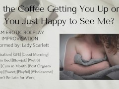 Audio Roleplay - Your Girlfriend Wakes You Up With Coffee and a Blowjob [F4M Improv]