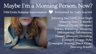 Cowgirl Sleepy Morning Sex With Your New Girlfriend Improvised Erotic Roleplay F4M Audio Roleplay