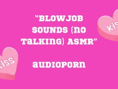 BLOWJOB SOUNDS ASMR