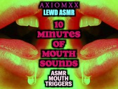 (LEWD ASMR) 10 Minutes of Mouth Sounds - Wet ASMR Clicking Triggers - Erotic Audio JOI