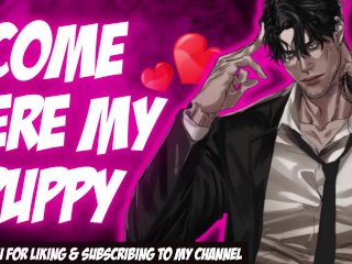 Dom Daddy Drills Your Ass Because You're A Good Puppy… [Boyfriend Asmr] [Rough]