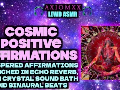 (LEWD ASMR WHISPERS) Cosmic Positive Affirmations - Echo Reverb