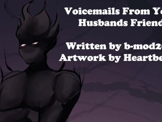 Voicemails From Your Husband's_Friend - Written by_B-mod20m