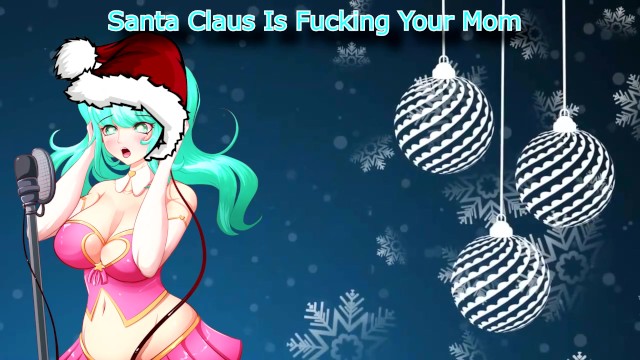 Santa Porn Parody - santa Claus is Fucking your Mom\