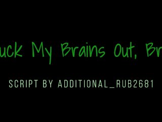 (M4M) Stoned Confessions 2: Fuck My Brains Out, Bro! (Audio) [Bfe] [Multiple L-Bombs]
