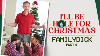 Eating Ass Dakota Lovell Brody Kayman Jaycob Eloisee Familydick In I'll Be Hole For Christmas Pt 4