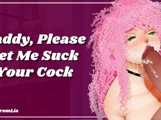 Daddy, Please LetMe Suck Your Cock! [eroticAudio Roleplay]