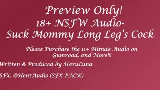 Suck Mommy Long Leg's Cock FULL AUDIO FOUND ON GUMROAD