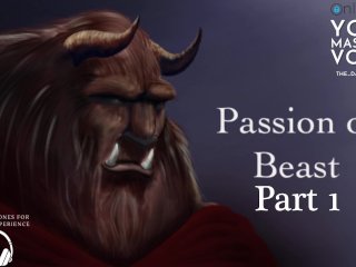 Part 1 Passion Of Beast - Asmr British Male - Fan Fiction - Erotic Story