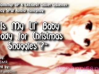 【Spicy Sfw Asmr Audio Roleplay】 Is Mommy's Lil Sweetheart Ready' For Christmas Snuggles~? 【 F4A】