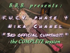 FUCVph4 Nika Chanel's 3rd official cumshot - FULL SESSION