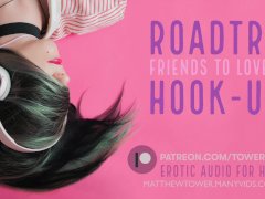 ROAD-TRIP HOOK-UP (Erotic Audio for Women) Audioporn Dirty talk Roleplay ASMR Audio porn girls 素人