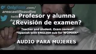 Talking Dirty Profesor Y Alumna Voz Masculina EN SUB Espaa Audio Para MUJERES Voz Masculina EN SUB Espaa
