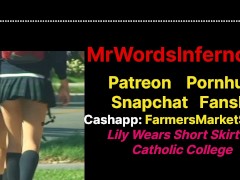 Short Skirt At Catholic School College - Lily WILL Learn To Behave Like A Lady - Fantasy Step Daddy