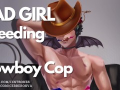 Cowboy Cop fucks you like a criminal [Bad Girl] || NSFW Audio & Loud Male Moaning