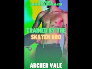 Skater Boy Porn Addiction Mind Break M4M Gay Audio Story