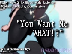 【R18 Audio RP】 Ep. 1: Bitchy Girl Made BBC Slut at Her New School | X Black! Listener 【F4M】