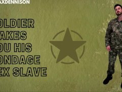 Soldier makes you his bondage sex slave