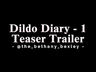 Bexley's Dildo Diary - Episode 1 - Teaser Trailer