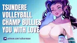 Possessive Amazon Position Creampies Tsundere Volleyball Champ Bullies You With Love
