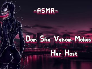 ASMR [EroticRolePlay] Dom She Venom MakesYou Her Host_[Binaural/F4M]