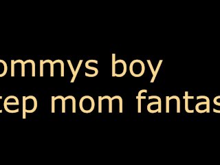 Step Mommy Fantasy Audio Talking To Mommy Step Son Suckles Your Milk As You Wank Him