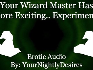 Taking Two Enormous Cocks_From A Wizard [Fantasy] [Cowgirl] [Blowjob](Erotic Audio for Women)