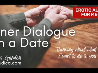 Inner Dialogue on a Date (What I Want to DoTo You) - Erotic Audio for Men_by Eve's Garden