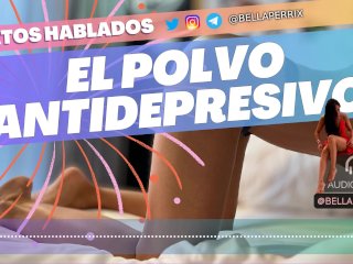 Relato Erótico: El Polvo Antidepresivo
