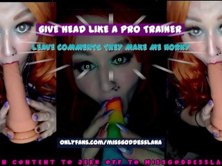 Give Head Like A Pro Trainer The Video