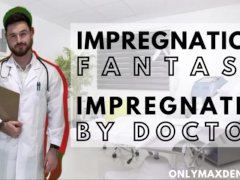 Impregnation fantasy - impregnated by doctor