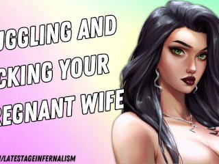 Snuggling And Fucking_Your Pregnant_Wife [I Need Your Cock]_[Romantic]