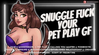 Cuddling And Fucking Your Pet Audio Roleplay Fsub Monstergirl