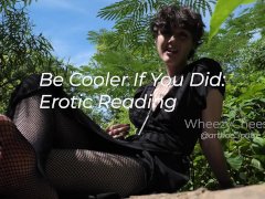Erotic Reading: Be Cooler If You Did