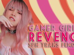 Gamer Girl Gets Even: SPH Trans Femdom