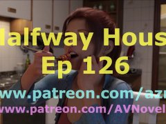 Halfway House 126