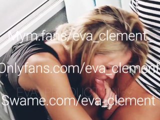 Eva Clément - Une Vraie Chienne Je LeSuce Dans Le_Trains Le Train