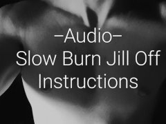 Audio Only Slow Burn and Cum Countdown Jill Off Instructions (JOI)