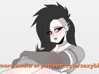 Thicc Goth Girl Grows BiggerTits - Audio_Clip