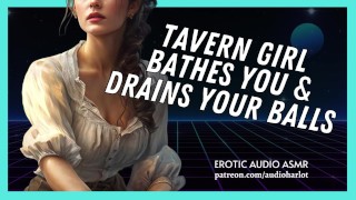 The Tavern Girl Bathes And Drains Your Balls