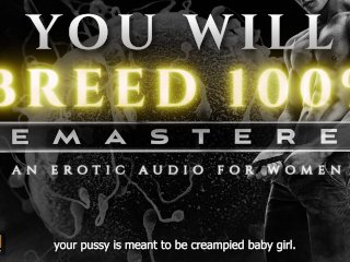 You Will Breed [Remastered] - An_Extreme Breeding Kink ASMR Erotic Audio Roleplay for Women[M4F]
