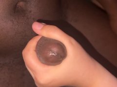Cumming a lil while she rubs my dick