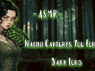 ASMR [EroticRP] Nagini Captures_You For TheDark Lord [F4M/Binaural]