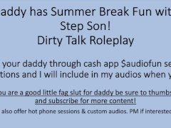 Daddy has Summer Fun with Step Son (Dirty Talk Roleplay Verbal Audio)