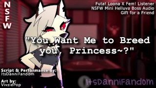 RP Loona Conjures A Futa Cock & Uses It To Get You Pregnant F4F R18 Helluva Boss Audio