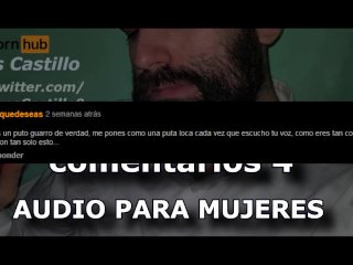 Respondiendo Comentarios #4 - AudioPara MUJERES - Voz De Hombre - España - ASMR